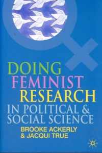 Doing Feminist Research in Political and Social Science