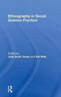 Ethnography in Social Science Practice