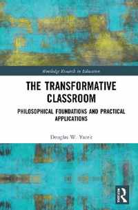 The Transformative Classroom