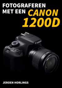 Geen  -   Fotograferen met een Canon 1200D