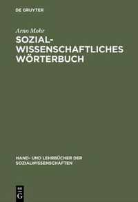 Sozialwissenschaftliches Woerterbuch