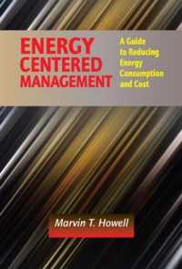 Energy Centered Management