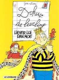 Dokus de leerling 05. liever lui dan moe