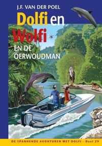 De spannende avonturen met Dolfi 29 -   Dolfi en Wolfi en de oerwoudman