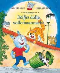 Dolfje Weerwolfje  -   Dolfjes dolle vollemaannacht