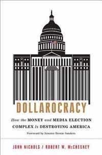 Dollarocracy