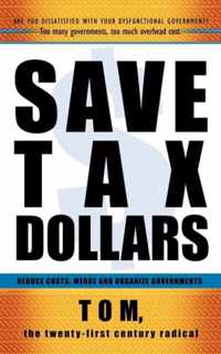 Save Tax Dollars