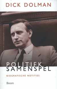 Politiek samenspel. Biografische notities