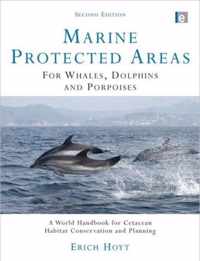 Marine Protected Areas for Whales, Dolphins and Porpoises