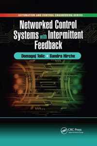 Networked Control Systems with Intermittent Feedback