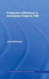 Production Efficiency in Domesday England, 1086