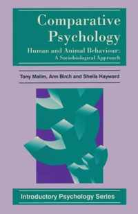 Comparative Psychology: Human and Animal Behaviour