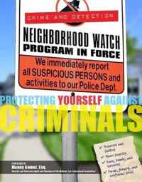 Protecting Yourself Against Criminals 20 Crime and Detection