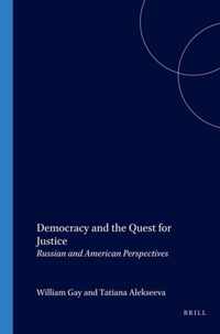 Democracy and the Quest for Justice