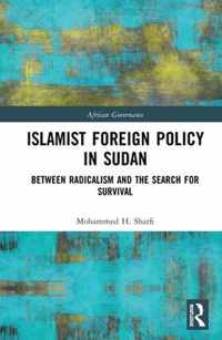 Islamist Foreign Policy in Sudan