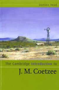 Cambridge Introduction To J M Coetzee