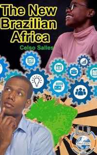 The New Brazilian AFRICA - Celso Salles