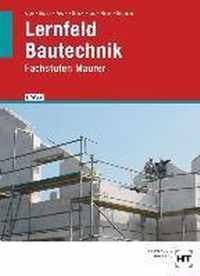 Lernfeld Bautechnik Maurer. Fachstufen