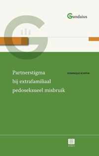 Gandaius Meesterlijk 7 -   Partnerstigma bij extrafamiliaal pedoseksueel misbruik