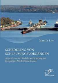 Scheduling von Schleusungsvorgangen