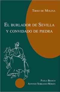 El Burlador de Sevilla y Convidado de Piedra