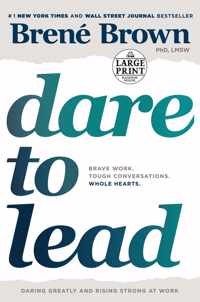 Dare to Lead Brave Work Tough Conversations Whole Hearts