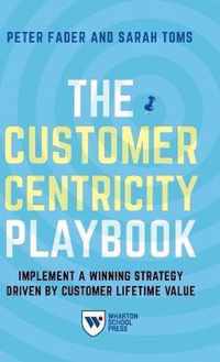 The Customer Centricity Playbook