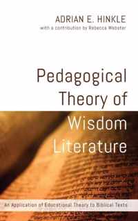 Pedagogical Theory of Wisdom Literature