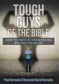 Tough Guys of the Bible