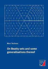 On Beatty sets and some generalisations thereof