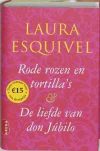 Rozen En Tortilla S En De Liefde Van Don Jubilo