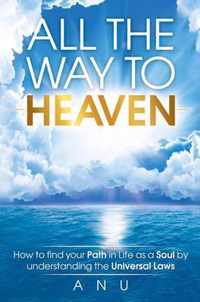 All the Way to Heaven