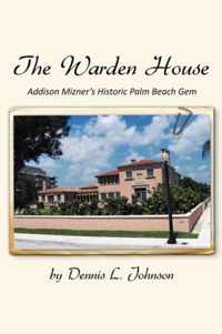 The Warden House