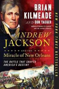 Andrew Jackson & Miracle Of No