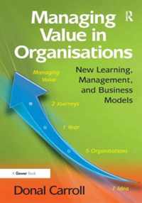 Managing Value in Organisations