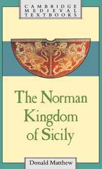 The Norman Kingdom of Sicily