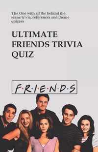 Ultimate Friends Trivia Quiz