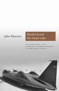 Bluebird & the Dead Lake