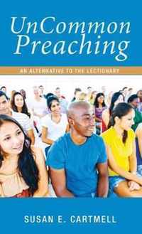 UnCommon Preaching