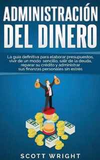 Administracion del dinero