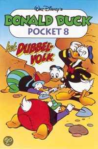 Donald Duck Pocket / 008 Het dubbelvolk