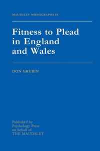 Fitness to Plead in England and Wales