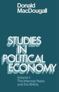 Studies in Political Economy: Volume I