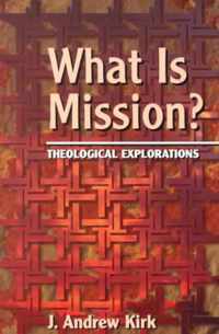 What Is Mission?