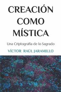 Creacion Como Mistica