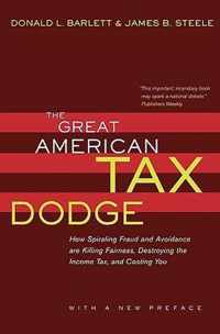 The Great American Tax Dodge