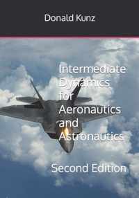 Intermediate Dynamics for Aeronautics and Astronautics