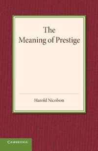 The Meaning of Prestige