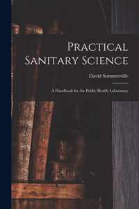 Practical Sanitary Science