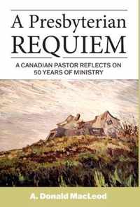 A Presbyterian Requiem